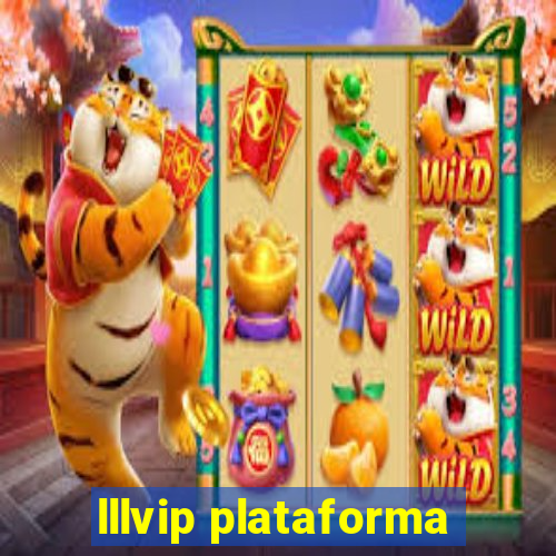 lllvip plataforma